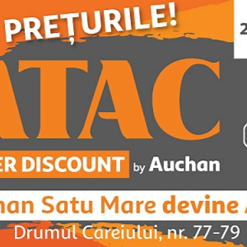 Auchan Satu Mare devine ATAC Hiper Discount începând cu 26 septembrie